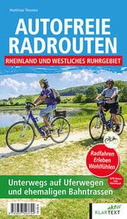 Cover von Autofreie Radrouten - Rheinland und westliches Ruhrgebiet
