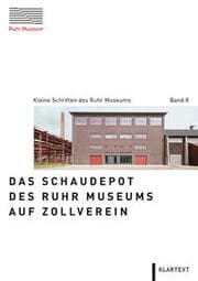 Cover von Das Schaudepot des Ruhr Museums auf Zollverein