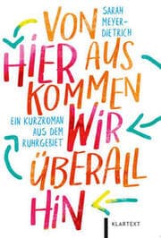 Cover von Von hier aus kommen wir überall hin