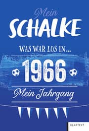Cover von Mein Schalke 1966