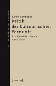 Cover von Kritik der kulinarischen Vernunft
