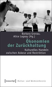 Cover von Ökonomien der Zurückhaltung