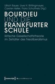 Cover von Bourdieu und die Frankfurter Schule