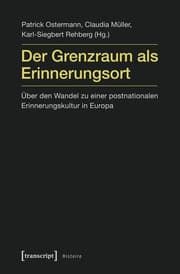 Cover von Der Grenzraum als Erinnerungsort