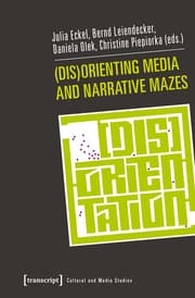 Cover von (Dis)Orienting Media and Narrative Mazes