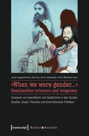 Cover von 'When we were gender...' - Geschlechter erinnern und vergessen
