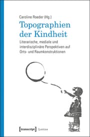 Cover von Topographien der Kindheit