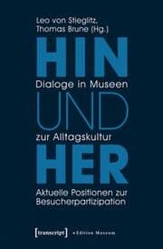 Cover von Hin und her - Dialoge in Museen zur Alltagskultur