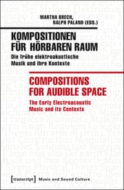 Cover von Kompositionen für hörbaren Raum/Compositions for Audible Space