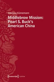 Cover von Middlebrow Mission: Pearl S. Buck's American China