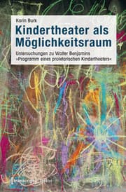 Cover von Kindertheater als Möglichkeitsraum