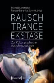 Cover von Rausch - Trance - Ekstase