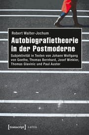 Cover von Autobiografietheorie in der Postmoderne