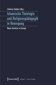 Cover von Islamische Theologie und Religionspädagogik in Bewegung