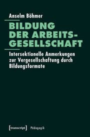 Cover von Bildung der Arbeitsgesellschaft