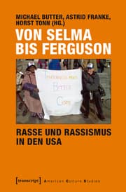 Cover von Von Selma bis Ferguson - Rasse und Rassismus in den USA