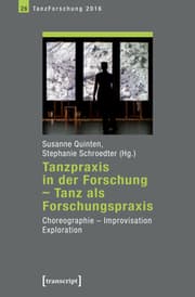 Cover von Tanzpraxis in der Forschung - Tanz als Forschungspraxis