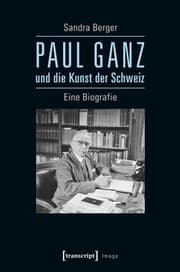 Cover von Paul Ganz und die Kunst der Schweiz