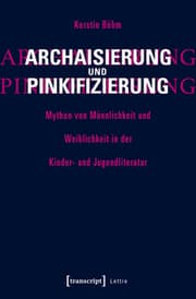 Cover von Archaisierung und Pinkifizierung