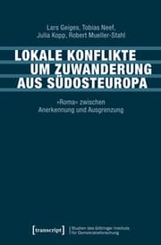 Cover von Lokale Konflikte um Zuwanderung aus Südosteuropa