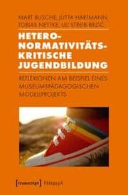 Cover von Heteronormativitätskritische Jugendbildung