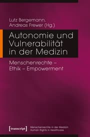 Cover von Autonomie und Vulnerabilität in der Medizin