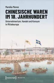 Cover von Chinesische Waren im 18. Jahrhundert
