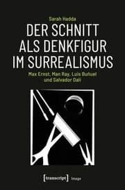 Cover von Der Schnitt als Denkfigur im Surrealismus
