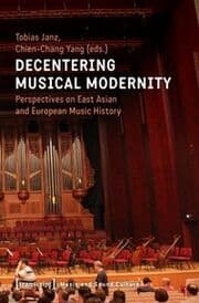 Cover von Decentering Musical Modernity