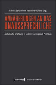 Cover von Annäherungen an das Unaussprechliche