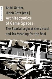 Cover von Architectonics of Game Spaces