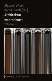 Cover von Architektur wahrnehmen (2. Aufl.)