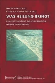 Cover von Was Heilung bringt