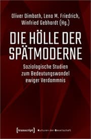 Cover von Die Hölle der Spätmoderne