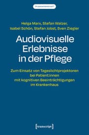 Cover von Audiovisuelle Erlebnisse in der Pflege