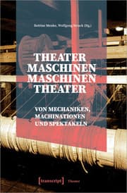 Cover von Theatermaschinen - Maschinentheater