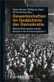 Cover von Gewerkschaften im Gedächtnis der Demokratie