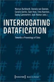 Cover von Interrogating Datafication