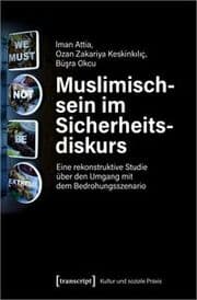 Cover von Muslimischsein im Sicherheitsdiskurs