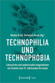 Cover von Technophilia und Technophobia