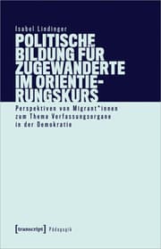 Cover von Politische Bildung für Zugewanderte im Orientierungskurs