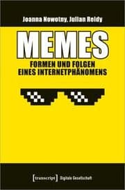 Cover von Memes - Formen und Folgen eines Internetphänomens