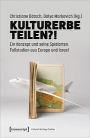 Cover von Kulturerbe teilen?!