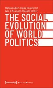 Cover von The Social Evolution of World Politics