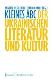 Cover von Kleines ABC der ukrainischen Literatur und Kultur