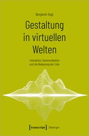 Cover von Gestaltung in virtuellen Welten