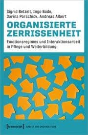 Cover von Organisierte Zerrissenheit