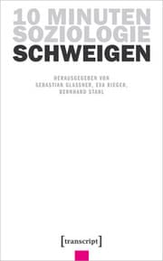 Cover von 10 Minuten Soziologie: Schweigen