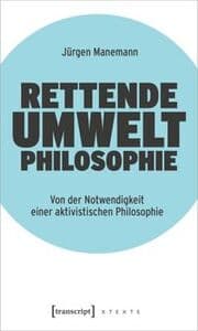 Cover von Rettende Umweltphilosophie