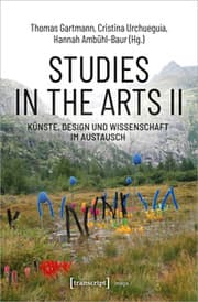 Cover von Studies in the Arts II - Künste, Design und Wissenschaft im Austausch